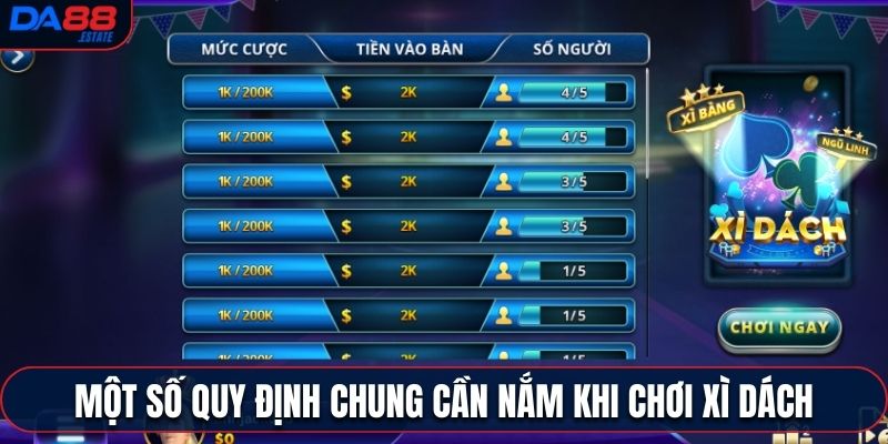 5 quy định chung phải nắm khi chơi xì dách tại DA88