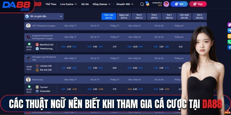 Các thuật ngữ nhất định bạn nên biết khi tham gia cá cược tại Da88