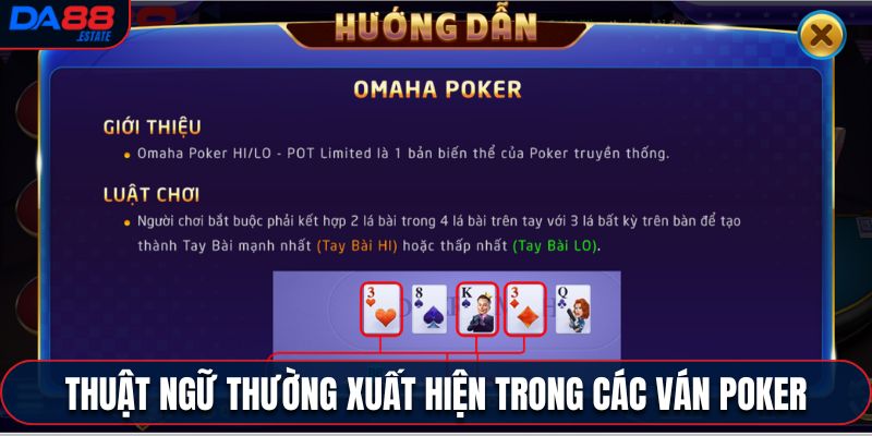 Thuật ngữ thường xuất hiện trong các ván Poker 